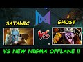 Satanic prodigy vs ghost new nigma offlane 