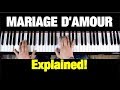 HOW TO PLAY - MARIAGE D’AMOUR (PIANO TUTORIAL LESSON) (COMPLETE)