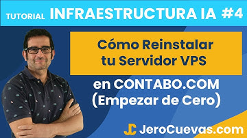 Tutorial infraestructura IA 4: Cómo Reinstalar tu Servidor VPS en Contabo (Empezar de Cero)