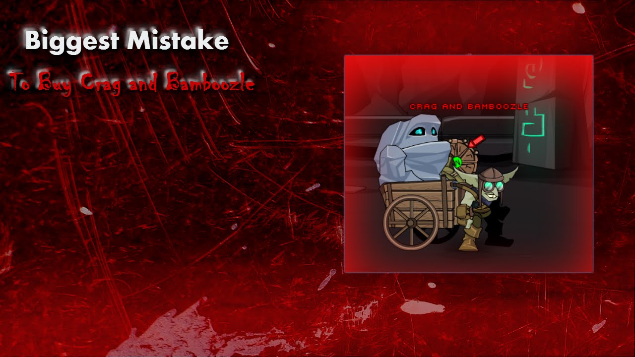 Aqw Getting Crag And Bamboozle YouTube