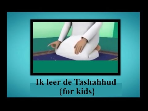 Ik leer de Tashahhud {for kids}