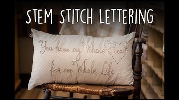 Stem Stitch Lettering [on light flannel]