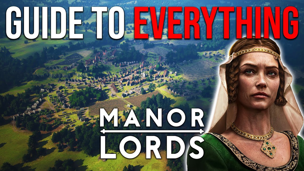 ULTIMATE Guide to Manor Lords   COMPLETE Tutorial with Timestamps