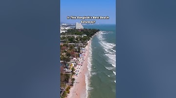 Hua Hin vs Pattaya: What is Bangkoks Best Beach Destination? #huahin #beach #bangkoktravel
