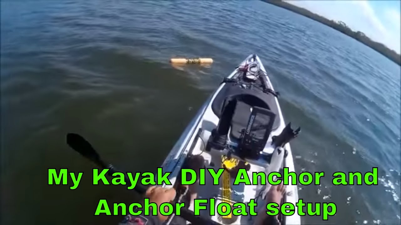 my kayak diy anchor trolley and anchor float - youtube