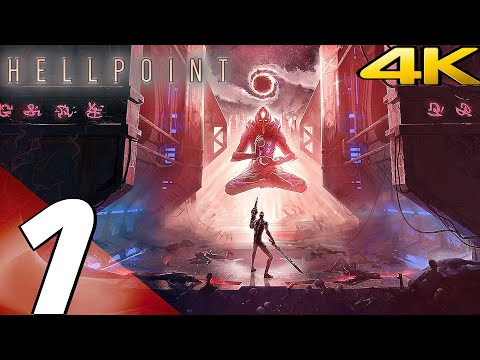 HELLPOINT - Gameplay Walkthrough Part 1 - Prologue (Full Game) 4K 60FPS ULTRA