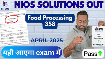 nios class 12 food processing question paper APRIL 2025 | Paper Pattern Explained