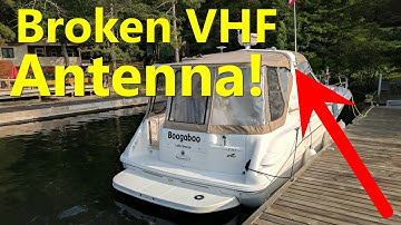 Replacing A Boat VHF Antenna - Step by Step Review For Installation on Our Sea Ray