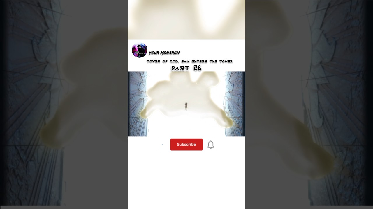 Sabka Swagat Hota hai | Tower of God | Bam ntering The tower 