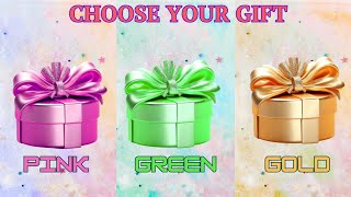 Choose Your GIFT! 🎁 PINK, GREEN or GOLD ⭐💎How lucky are you? || 3 Gift box challenge