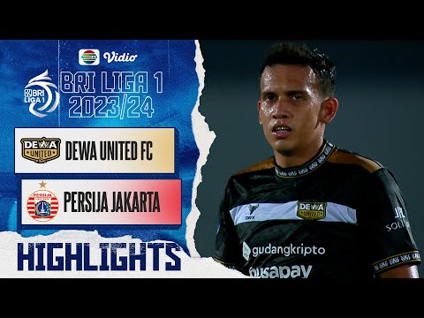 Highlights - Dewa United FC VS Persija Jakarta | BRI Liga 1 2023/24