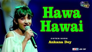 Hawa Hawai | Mr. India | Kavita Krishnamurthy | Cover By - Ankana Dey