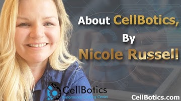 About CellBotics by Nicole Russell