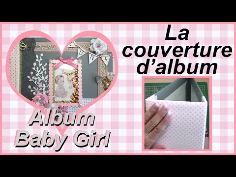 Mini-album 12 mois - Tuto Scrap, Justine réalise un mini-album pour bébé.  Elle scrap sur le thème des 12 premiers mois de bébé. Pour cela, elle  choisit la collection naissance Jolies