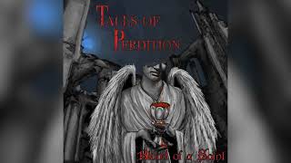 Tales of Perdition - Blood Of A Saint