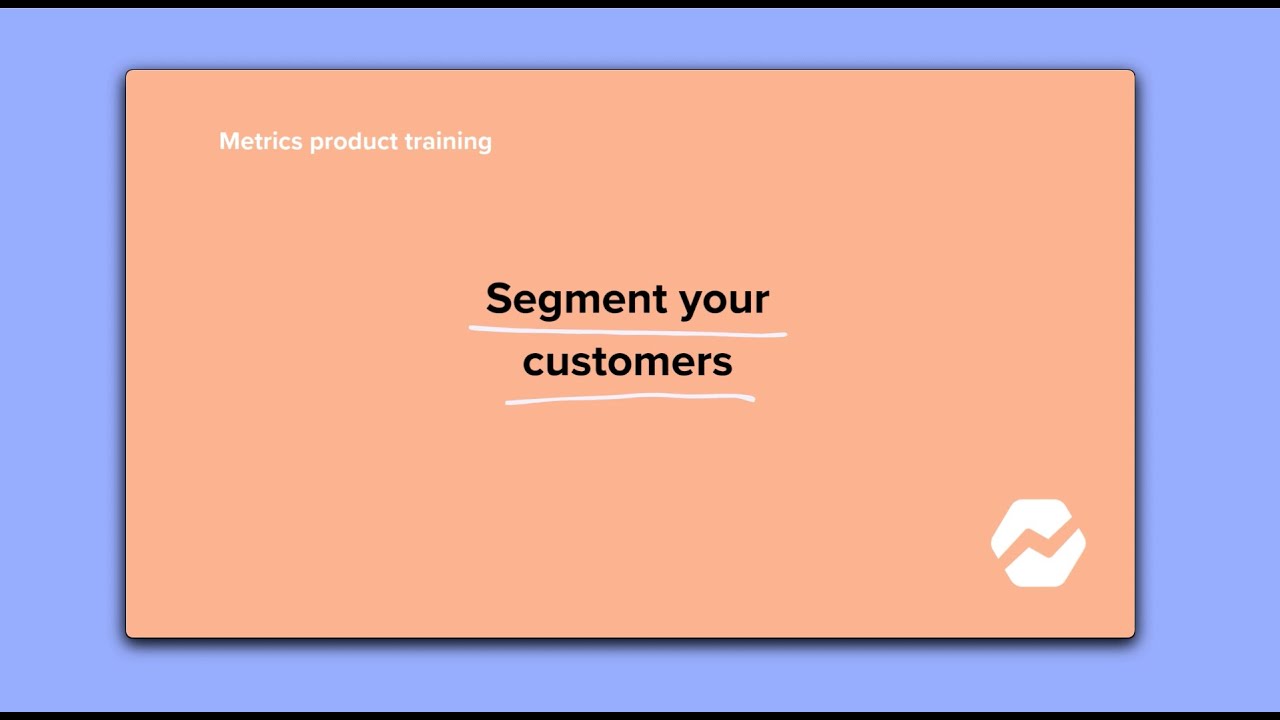 Baremetrics - Segment Your Customers