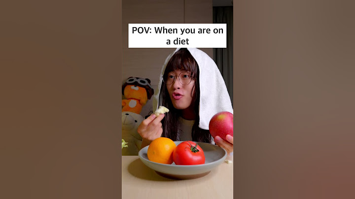 When you are on a diet