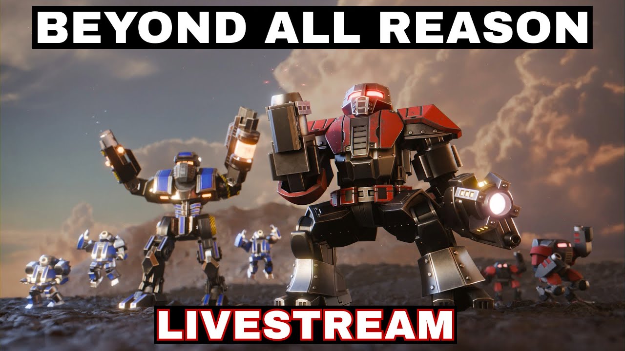 BEYOND ALL REASON - Epic RTS Gameplay Live by Anonicx! - YouTube
