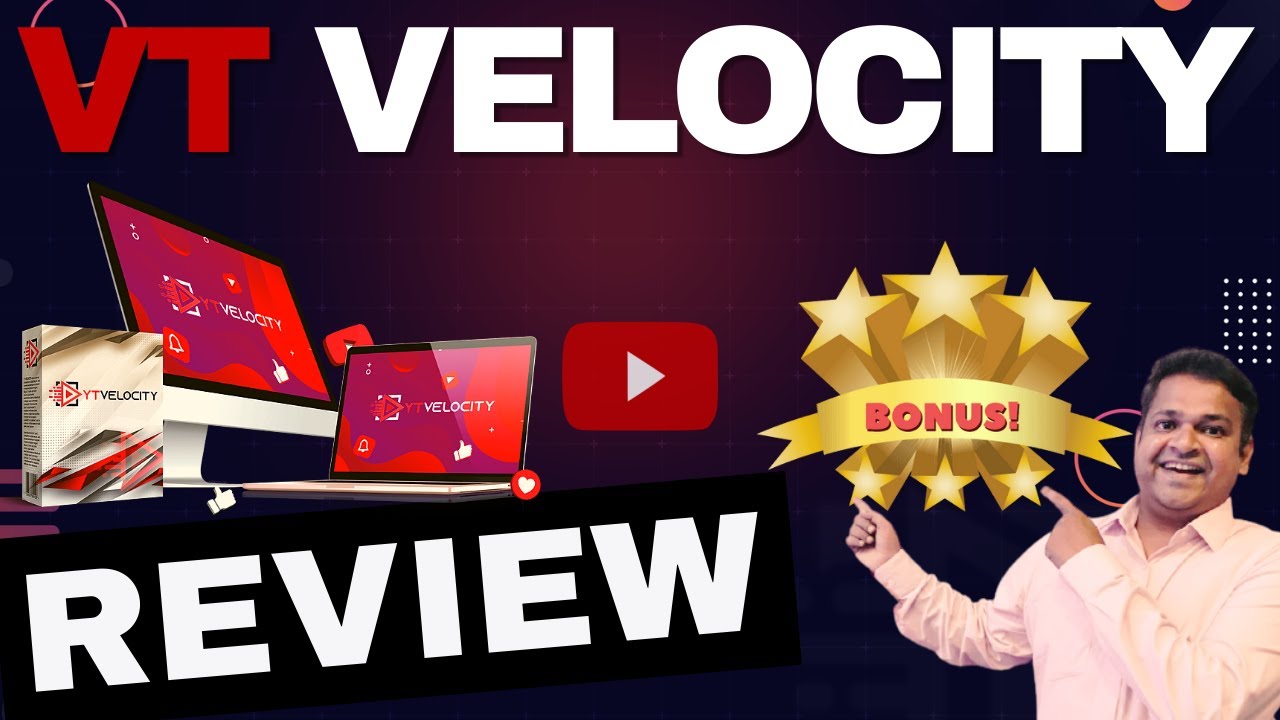 YT Velocity Review ✅ YT Velocity Review and Bonuses (Worth $997) ✅ YT Velocity Demo