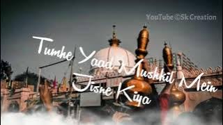 Khwaja Garib Nawaz Whatsapp Status 2021❤️Ajmer Sharif Dargah Qawwali Status