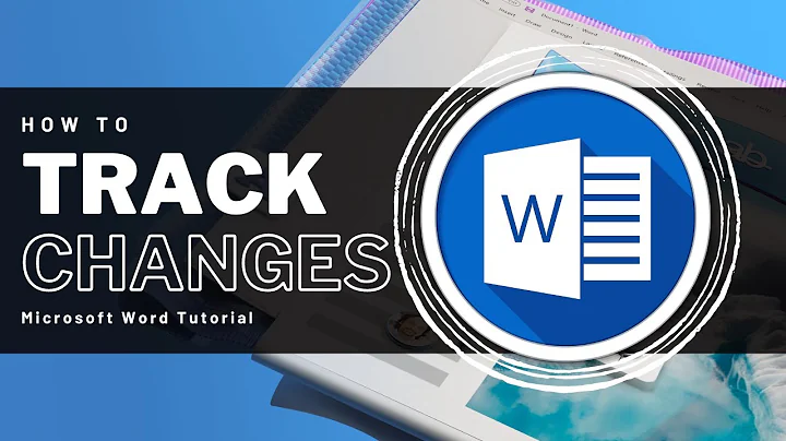 How To Track Changes and Comments in Word Document