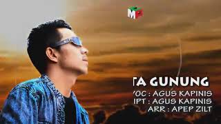 Lagu religi pop sunda NYIPTA GUNUNG - AGUS KAPINIS