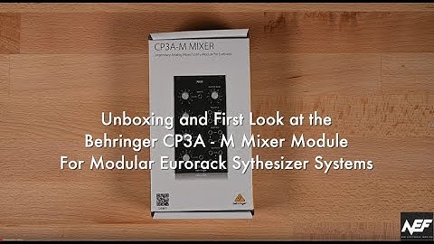 Behringer CP3A-M Mixer Module Unboxing and First Look