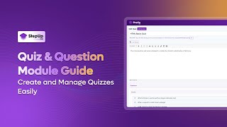 StepUp LMS Quiz & Question Module Guide | Create and Manage Quizzes Easily Wealth