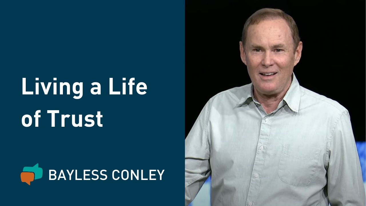 Trusting God When It's Hard | Bayless Conley
