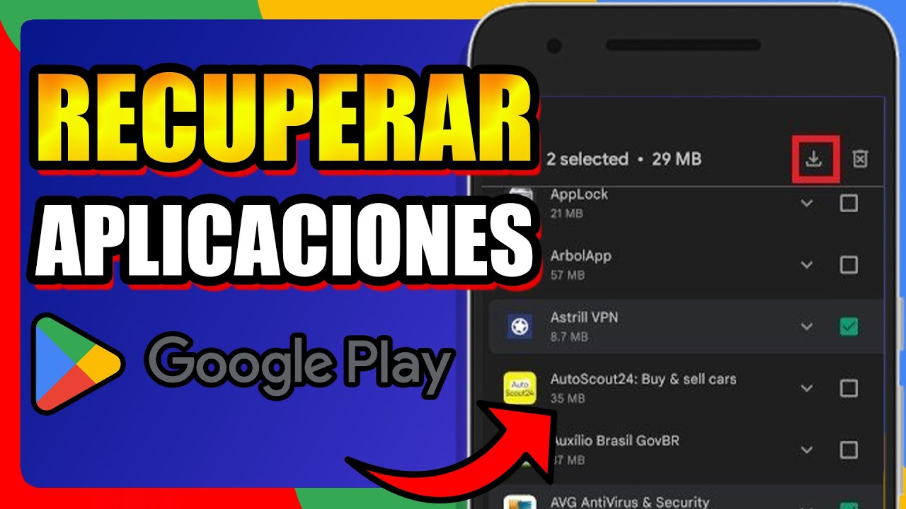 COMO RECUPERAR APLICACIONES BORRADAS O DESINSTALADAS EN GOOGLE PLAY ...