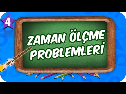 4. Sınıf Matematik: Zaman Ölçme Problemleri #2022