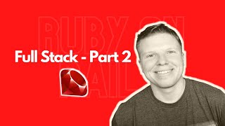 Full Stack Development - Part 2 Rails Controllers and Serializes