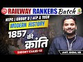 1857 की क्रांति | Railway History Classes | Railway Rankers Batch | Amit Jindal Sir