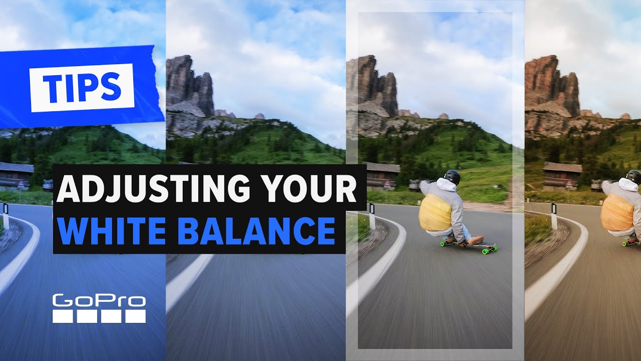 Gopro What Is White Balance See How Easy It Is To Tweak Your Gopro S Color Temperature Youtube