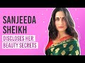 Sanjeeda Sheikh reveals her skincare and haircare secrets | Pinkvilla | Lifestyle | Fashion