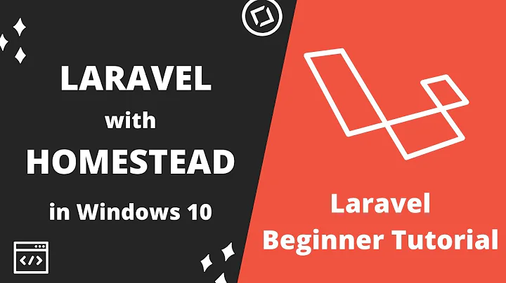 【Tutorial】Setup Homestead & Install Laravel 8.x/9.x in Windows 10 VirtualBox - For Beginner