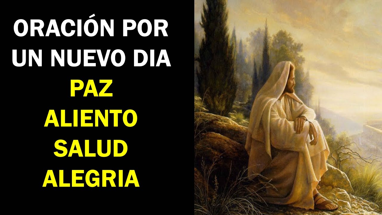SALMO 147 | PODEROSA ORACIÓN A DIOS POR UN NUEVO DIA DE VIDA🙏 😇 - YouTube