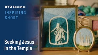 Inspiring Short: Seeking Jesus in the Temple | Allen D. Haynie | 2023 by BYU Speeches 13,513 views 1 month ago 2 minutes, 34 seconds