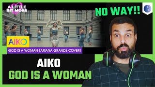 AIKO - God is a Woman (Ariana Grande Cover) | Czechia 🇨🇿 | REACTION
