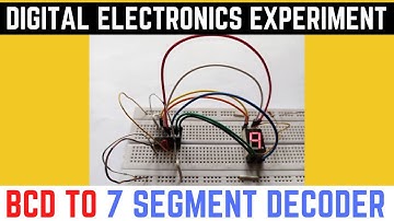 BCD to 7 Segment Decoder | BCD to 7 segment decoder using IC 7447