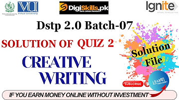 Digiskills creative writing quiz 2 batch 7 | dstp 2.0 batch 07 creative writing quiz 2 #digiskills