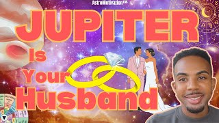 Jupiter is Your Husband & Spouse: 💕 Who They Are & How You'll Meet! *very accurate* 💍 #astrology