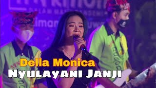 Della Monica - Nyulayani Janji ft. New Pesona (HARMONI)