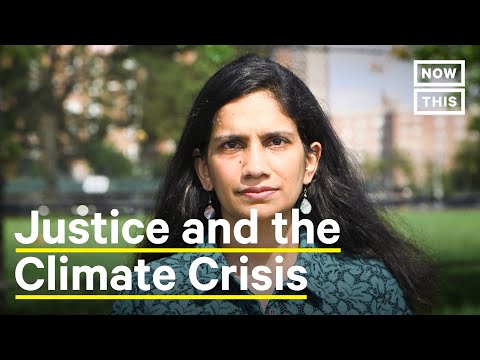 Climate Crisis Is a Fight for Social Justice, Says Jainey K. Bavishi | NowThis