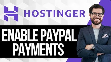 How to Enable Paypal Payments in Hostinger Website Builder