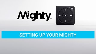 Setting Up Your Mighty (UPDATED) screenshot 2