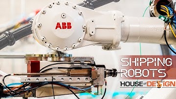 Shipping the ABB IRB 1200, 4600, 6700 & the ABB FlexArc Welding Cell - House of Design Robotics