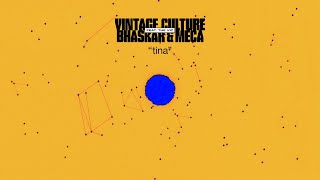 Vintage Culture, Bhaskar & Meca - Tina (feat The Vic) [Extended]