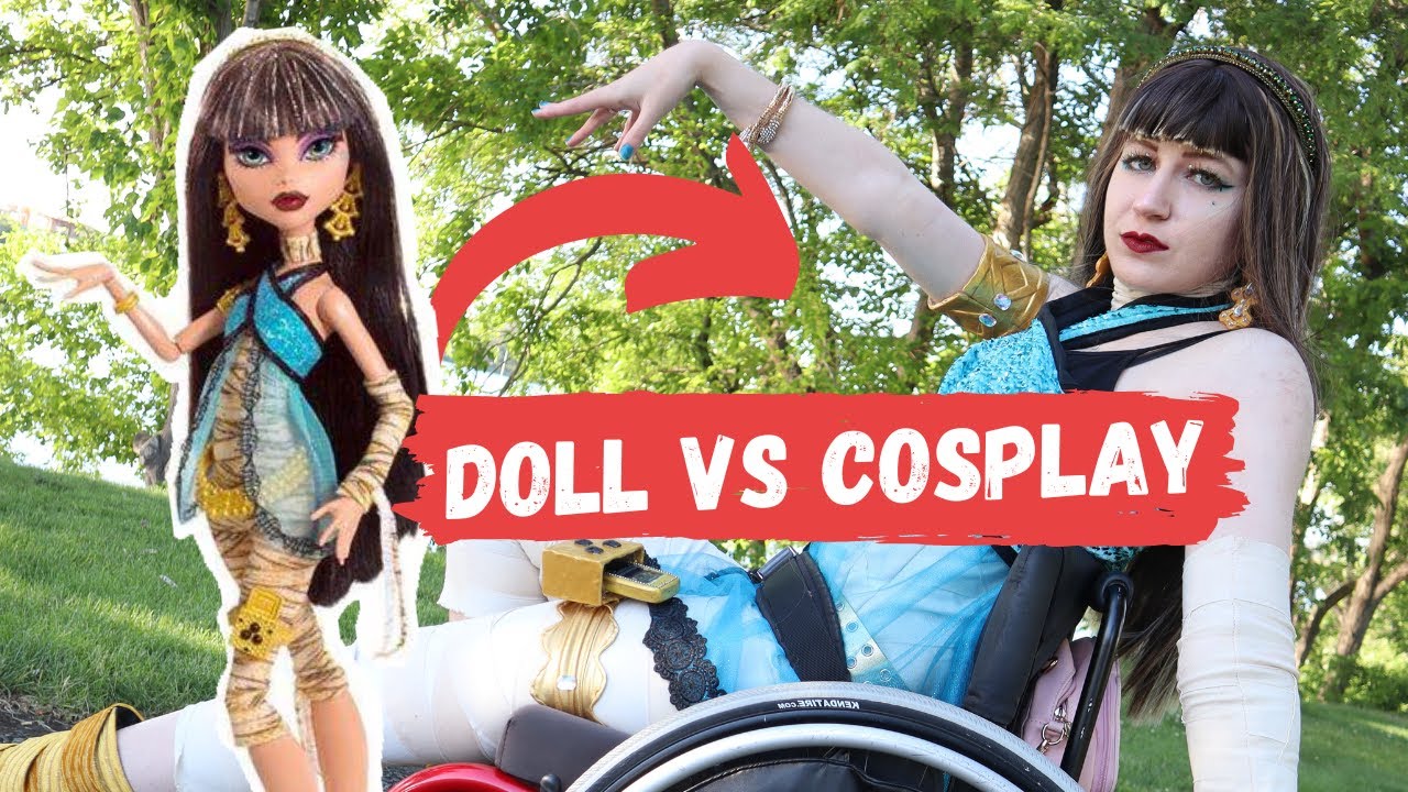 Cosplaying to Match my Doll (Cleo de Nile)