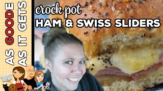 Crock Pot Ham & Swiss Sliders